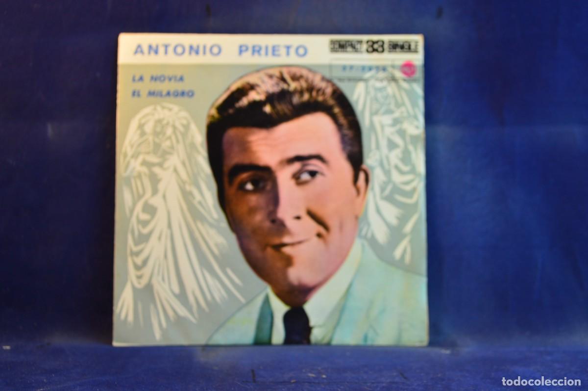 Discos de vinilo: ANTONIO PRIETO - LA NOVIA - EL MILAGRO - SINGLE - Foto 1