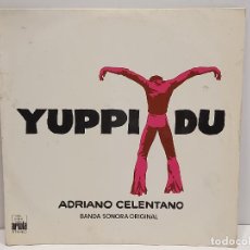 Discos de vinilo: B.S.O. !! YUPPI DU / ADRIANO CELENTANO / LP-ARIOLA-1975 / MBC. ***/***