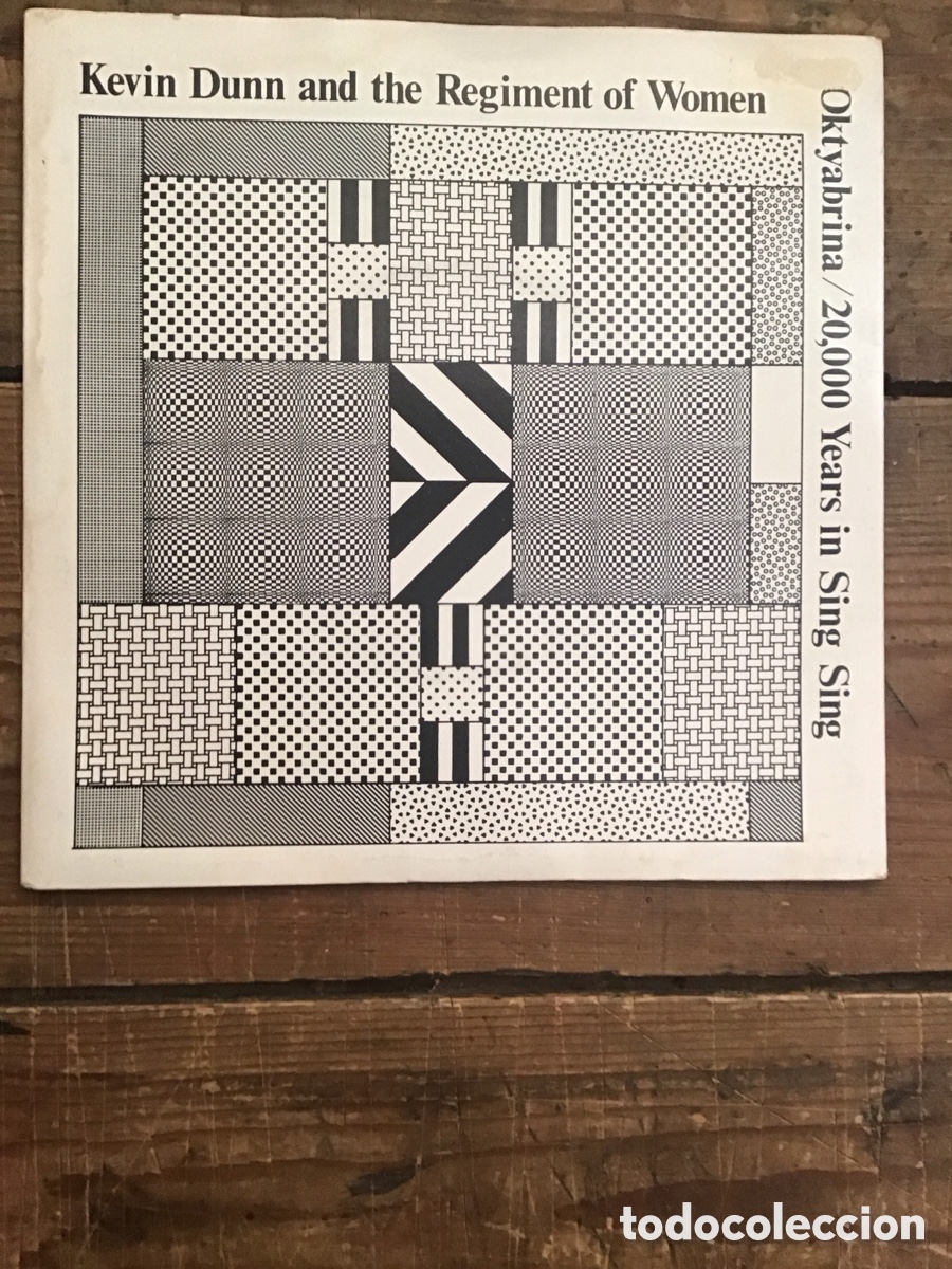 Vinyl records: Kevin Dunn and the Regiment of Women-Oktyabrina