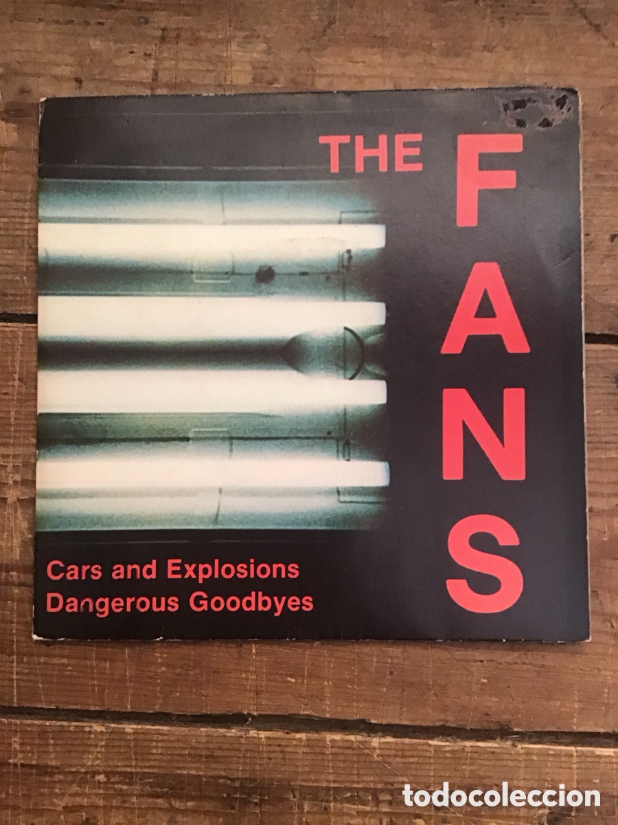 Vinyl records: The Fans Cars and Explosions