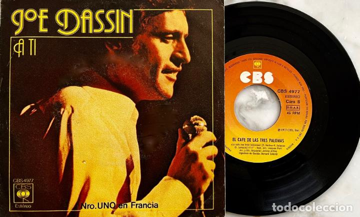 Discos de vinilo: JOE DASSIN, A TI. SINGLE ORIGINAL ESPA&Ntilde;A 1977 - Foto 1