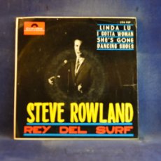 Discos de vinilo: STEVE ROWLAND REY DEL SURF - LIDA LU - + 3 EP