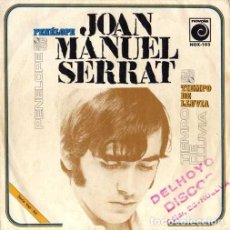 Discos de vinilo: JOAN MANUEL SERRAT ··· PENELOPE / TIEMPO DE LLUVIA - (SINGLE)