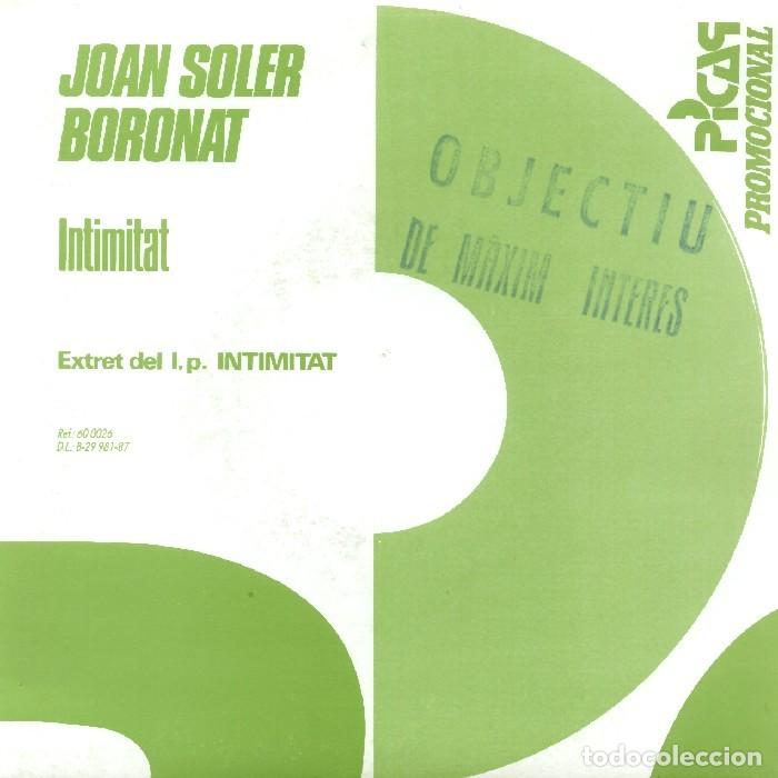 Discos de vinilo: JOAN SOLER BORONAT &middot;&middot;&middot; Intimitat - (Single) - Foto 1
