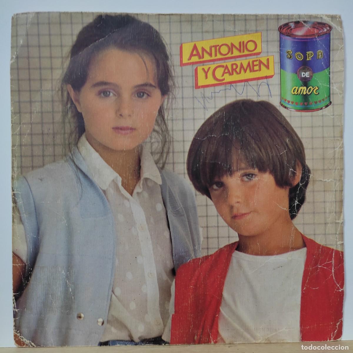 Discos de vinilo: Antonio y carmen - sopa de amor - Foto 1