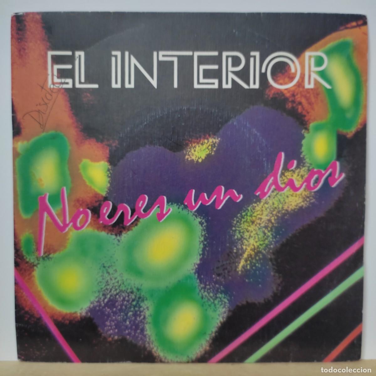 Discos de vinilo: EL INTERIOR - NO ERES UN DIOS / BEBE - Foto 1