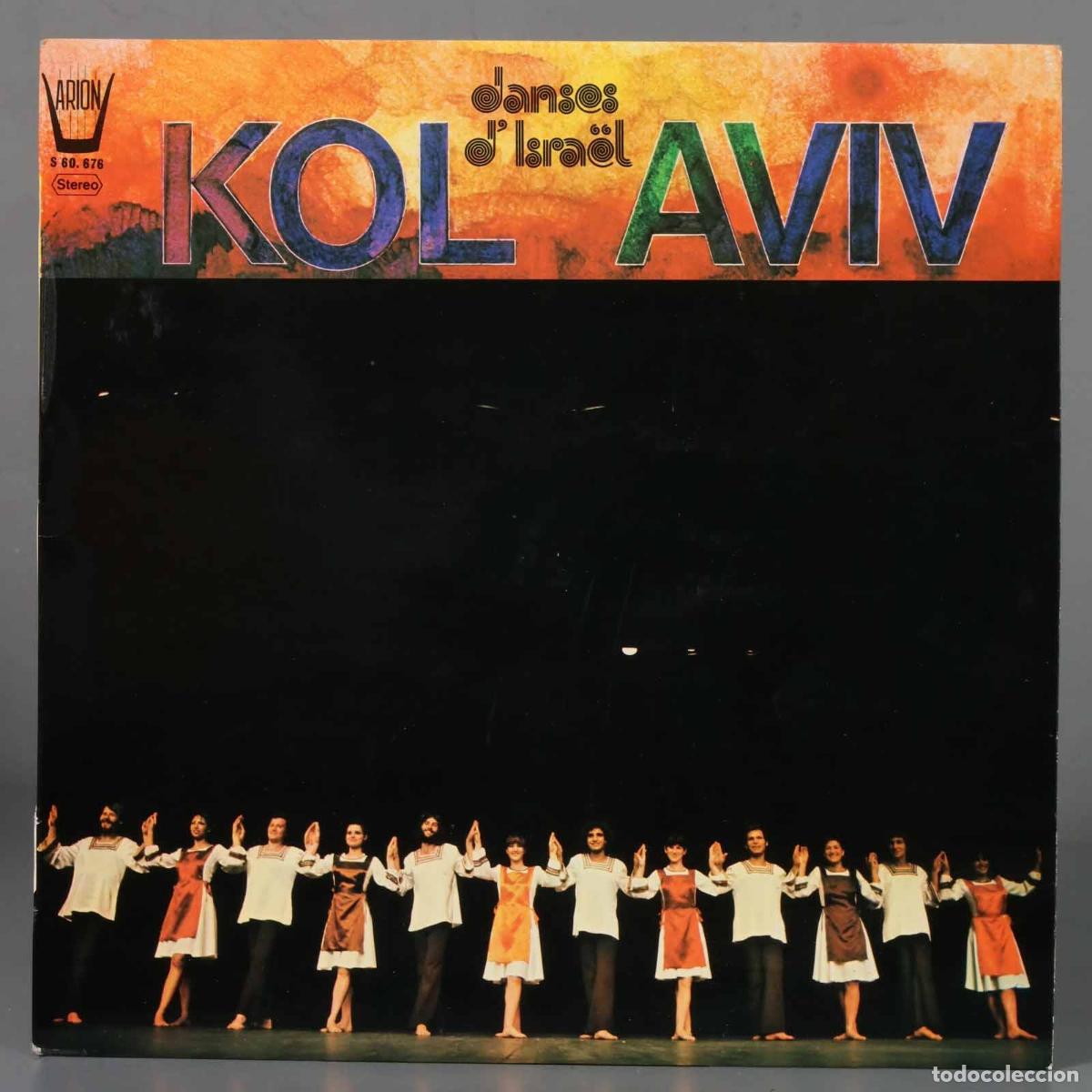 Discos de vinilo: LP. Kol Aviv &ndash; Danses D&acute;Isra&euml;l - Foto 1