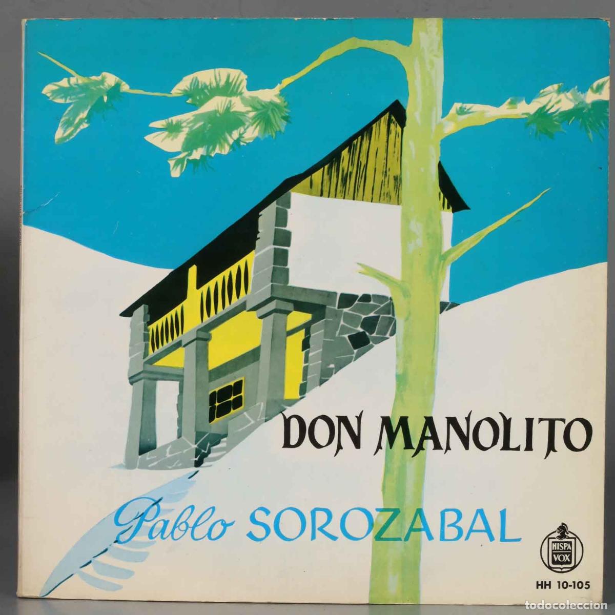 Discos de vinilo: LP. Pablo Sorozabal &ndash; Don Manolito - Foto 1