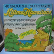 Discos de vinilo: THE KILIMA HAWAIIANS 45 JAAR
