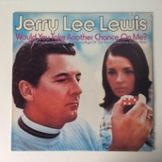 Discos de vinilo: JERRY LEE LEWIS ‎– WOULD YOU TAKE ANOTHER CHANCE ON ME? , USA 1987 MERCURY