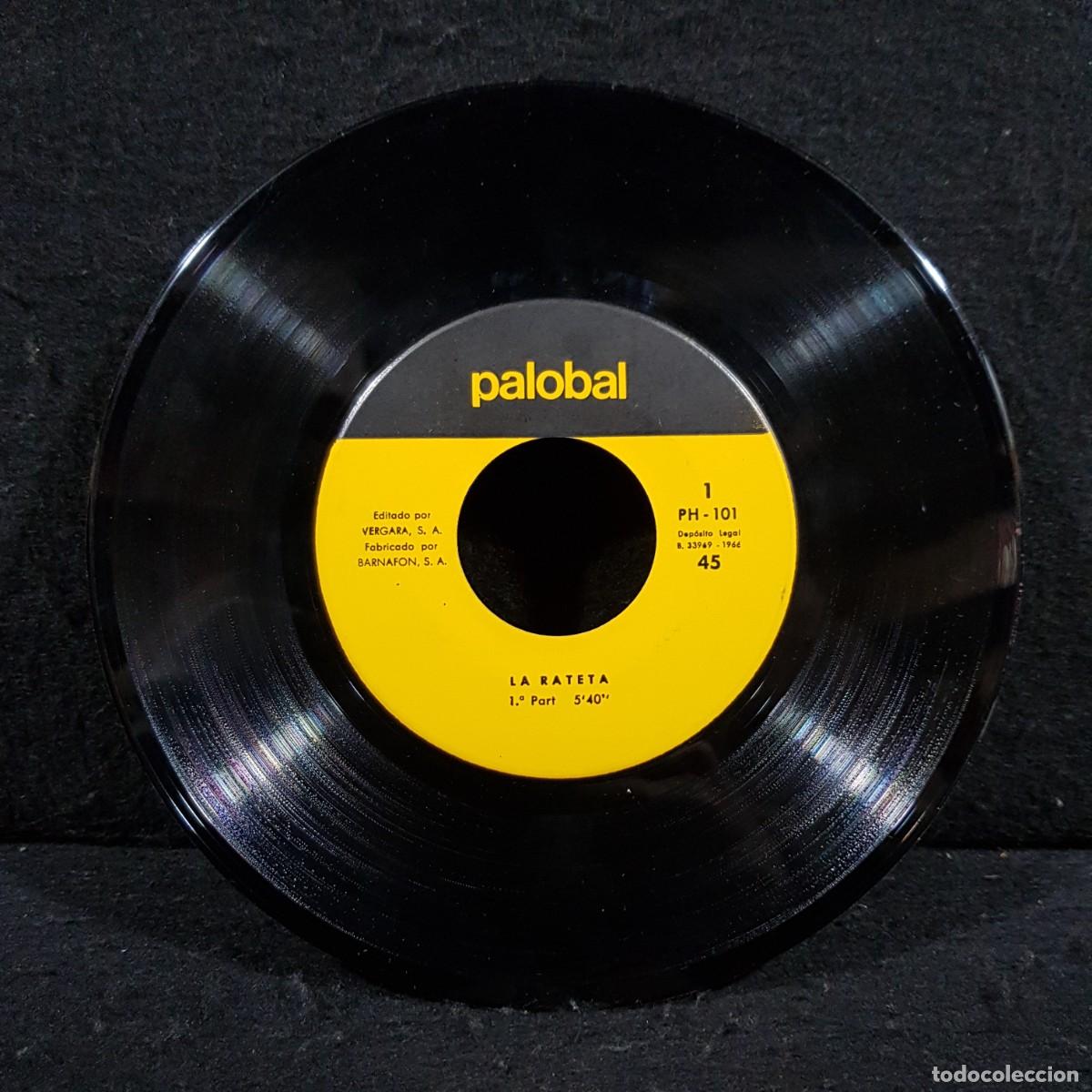 Discos de vinilo: LA RATETA - PALOBAL - PH-101 - DISCO DE VINILO - SINGLE / S-166 - Foto 6