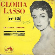 Discos de vinilo: GLORIA LASSO - ÇA, C'EST L'AMOUR / DIANA / BOUQUET D'AMSTERDAM / L'OUBLI - LA VOIX DE SON MAITRE