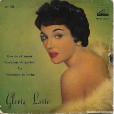 Discos de vinilo: GLORIA LASSO - ESO ES EL AMOR / CORAZÓN DE MELÓN / YO / TERMINA LA FERIA - LA VOZ DE SU AMO 1959