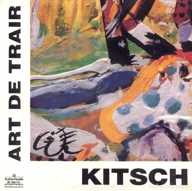 Discos de vinilo: KITSCH &middot;&middot;&middot; Art de trair - (Single) - Foto 1