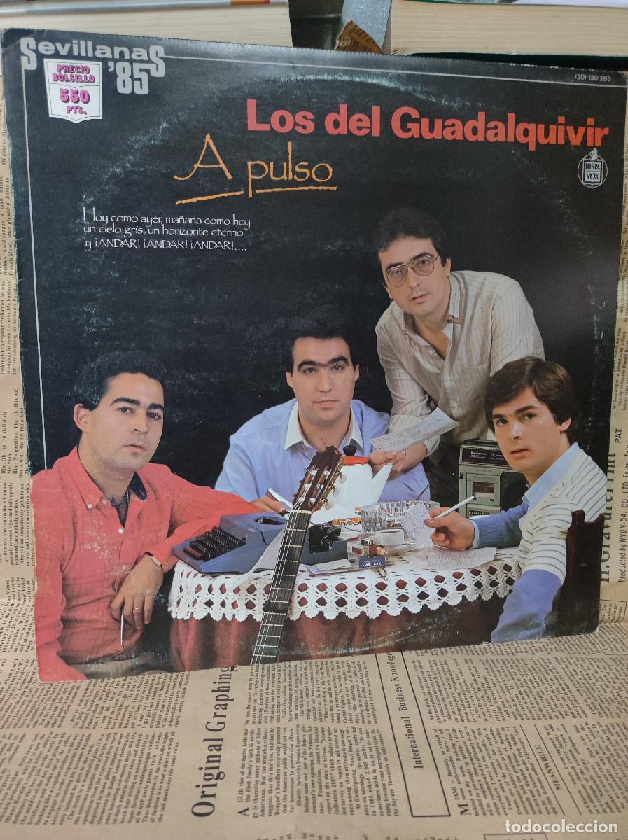 Discos de vinilo: Los Del Guadalquivir &ndash; A pulso - Foto 1