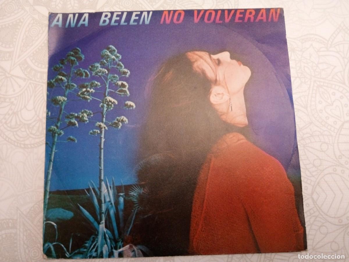 Discos de vinilo: Disco Single Ana Belen No volveran - Foto 1
