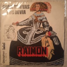 Discos de vinilo: RAIMON QUAN TE'N VAS,1969, S 5074,MUY BUEN ESTADO