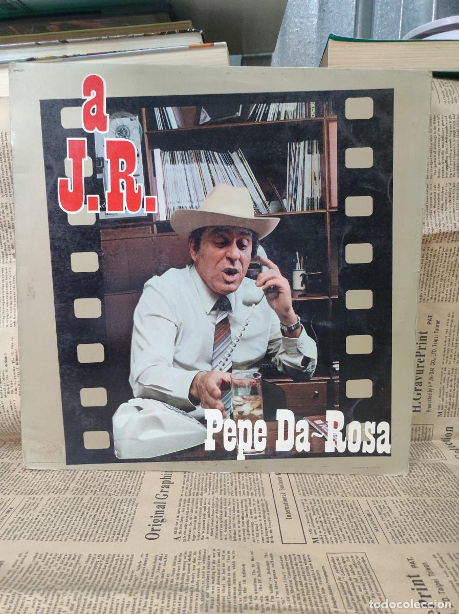 Discos de vinilo: Pepe Da Rosa &ndash; a J.R. - Foto 1
