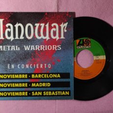Discos de vinilo: 7” MANOWAR – METAL WARRIORS - ATLANTIC 1.580 - SPAIN PRESS - PROMO (EX/EX+)