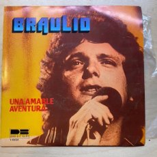 Discos de vinilo: BRAULIO / UNA AMABLE AVENTURA / SOLO UN POBRE DIABLO (SINGLE DE 1980)