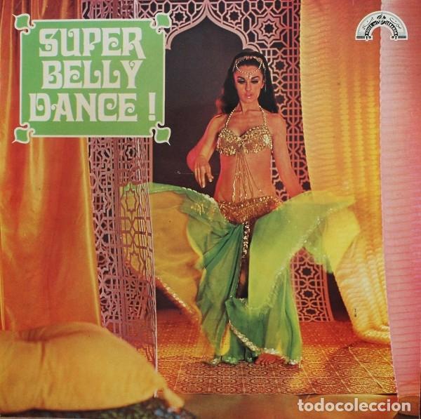 Discos de vinilo: Super Belly Dance ! - Various - Foto 1