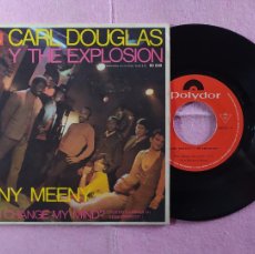 Discos de vinilo: 7” CARL DOUGLAS & THE EXPLOSION – EENY MEENY - POLYDOR 80039 - SPAIN (EX/EX)