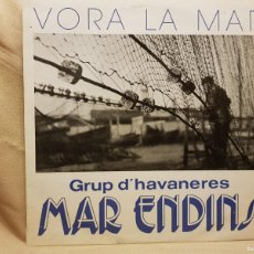 Discos de vinilo: VORA LA MAR - GRUP D´HAVANERES MAR ENDINS