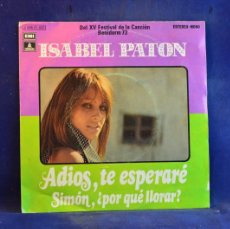 Discos de vinilo: ISABEL PANTON - ADIOS TE ESPERARE - SIMON POR QUE LLORAR - SINGLE