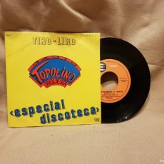 Discos de vinilo: TIRO - LIRO TOPOLINO ORQUESTA