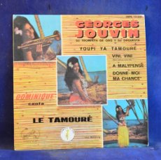 Discos de vinilo: GEORGES JOUVIN - YOUPI YA TAMOURE - + 3 EP
