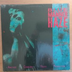 Discos de vinilo: BLUE MANNER HAZE - ANOTHER CONFUSED YOUTH PRODUCTION VINILO EDICIÓN ALEMANA1991 FUNK METAL SEMAPHORE