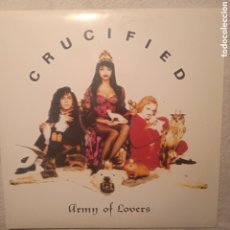 Discos de vinilo: CRUCIFIED, ARMY OF LOVERS,1991, BUEN ESTADO