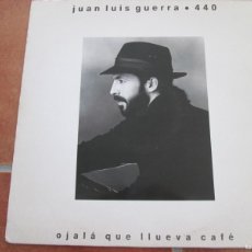 Discos de vinilo: JUAN LUIS GUERRA Y 4:40 - OJALÁ QUE LLUEVA CAFÉ. LP, ED ESPAÑOLA 12”. 1990. INSERT. VG+