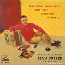 Discos de vinilo: JEAN FREBER – BRAS DESSUS, BRAS DESSOUS; POLY; MANUELA + 1 – VSA 13.535 – 1960