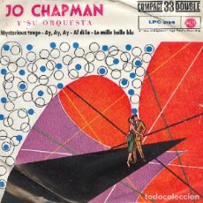 Discos de vinilo: JO CHAPMAN – MYSTERIOUS TANGO; AY, AY, AY; AL DI LA + 1 – RCA LPC 3104 – 1961