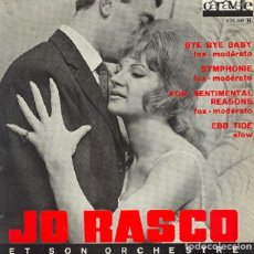 Discos de vinilo: JO RASCO – BYE BYE, BABY; SYMPHONIE; EBB TIDE + 1 – CARAVELLE 225001 (ED. FRANCESA) – 1963