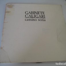 Discos de vinilo: GABINETE CALIGARI - CAMINO SORIA LP
