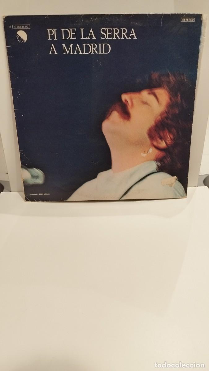 Discos de vinilo: Francesc Pi De La Serra &ndash; Pi De La Serra A Madrid.Vinilo Lp - Foto 1