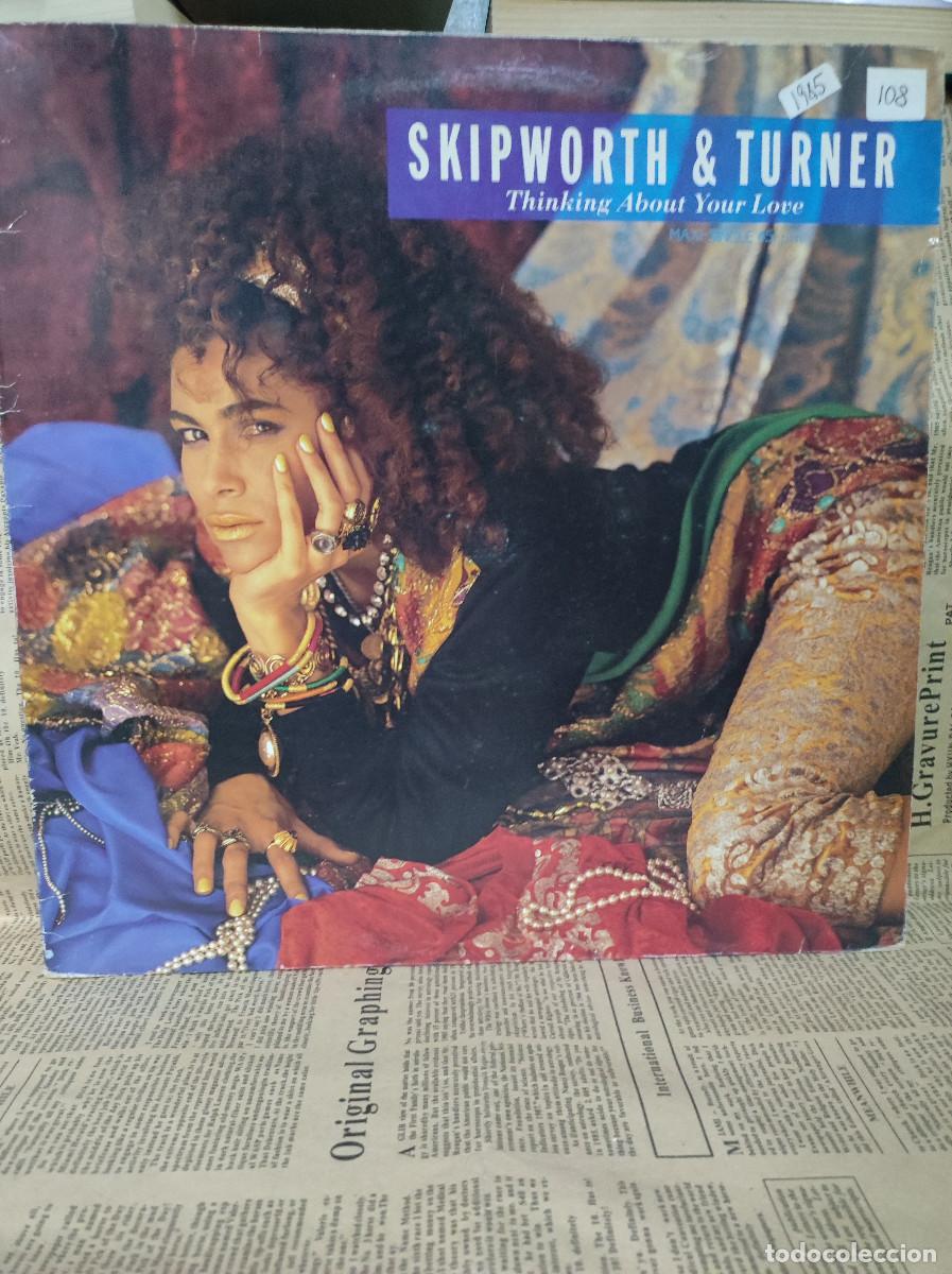 Discos de vinilo: Skipworth & Turner &ndash; Thinking About Your Love - Foto 1