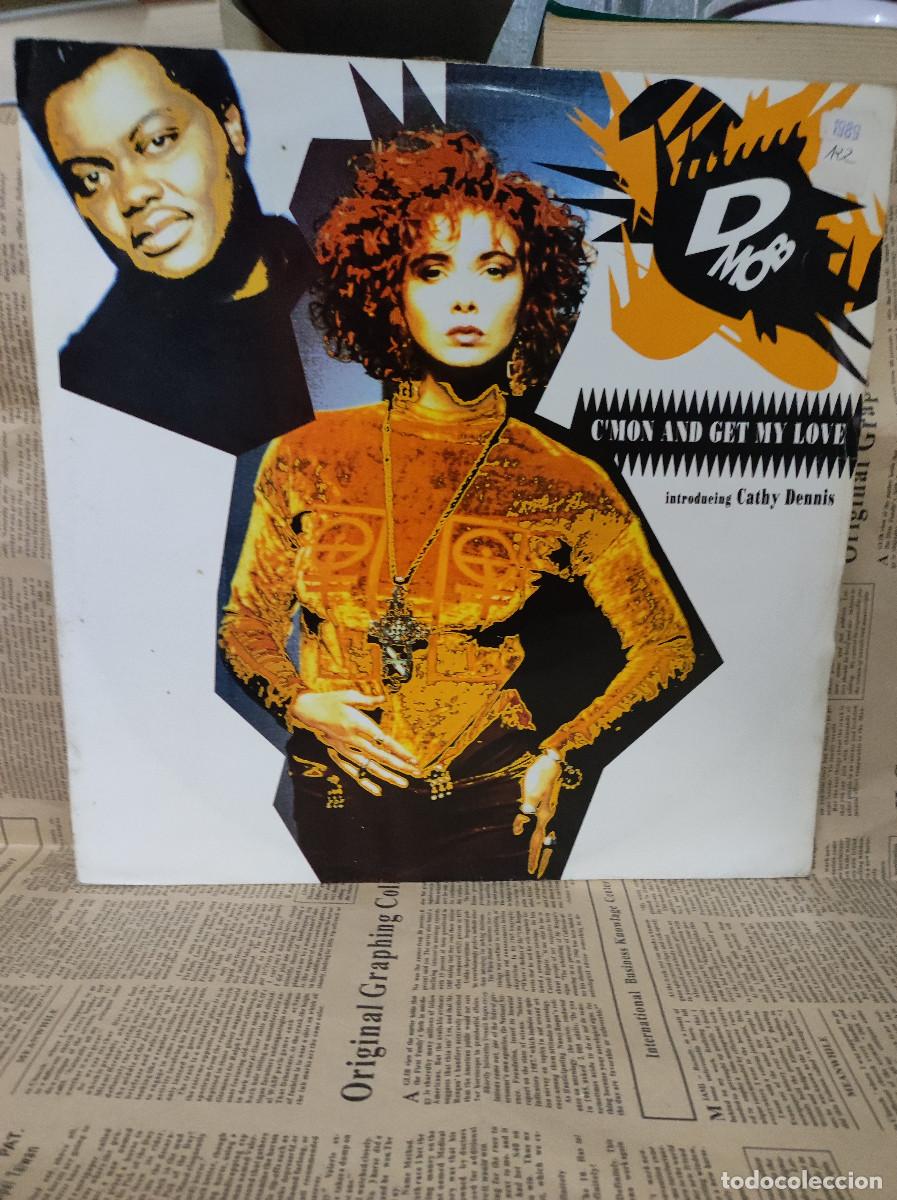 Discos de vinilo: D-Mob Introducing Cathy Dennis &ndash; Cmon And Get My Love - Foto 1