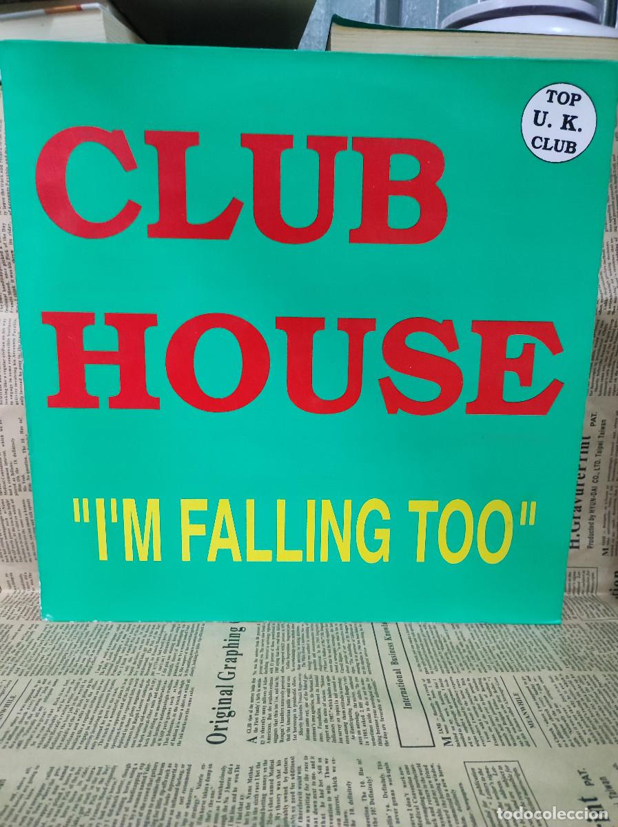 Discos de vinilo: ClubHouse &ndash; Im Falling Too - Foto 1