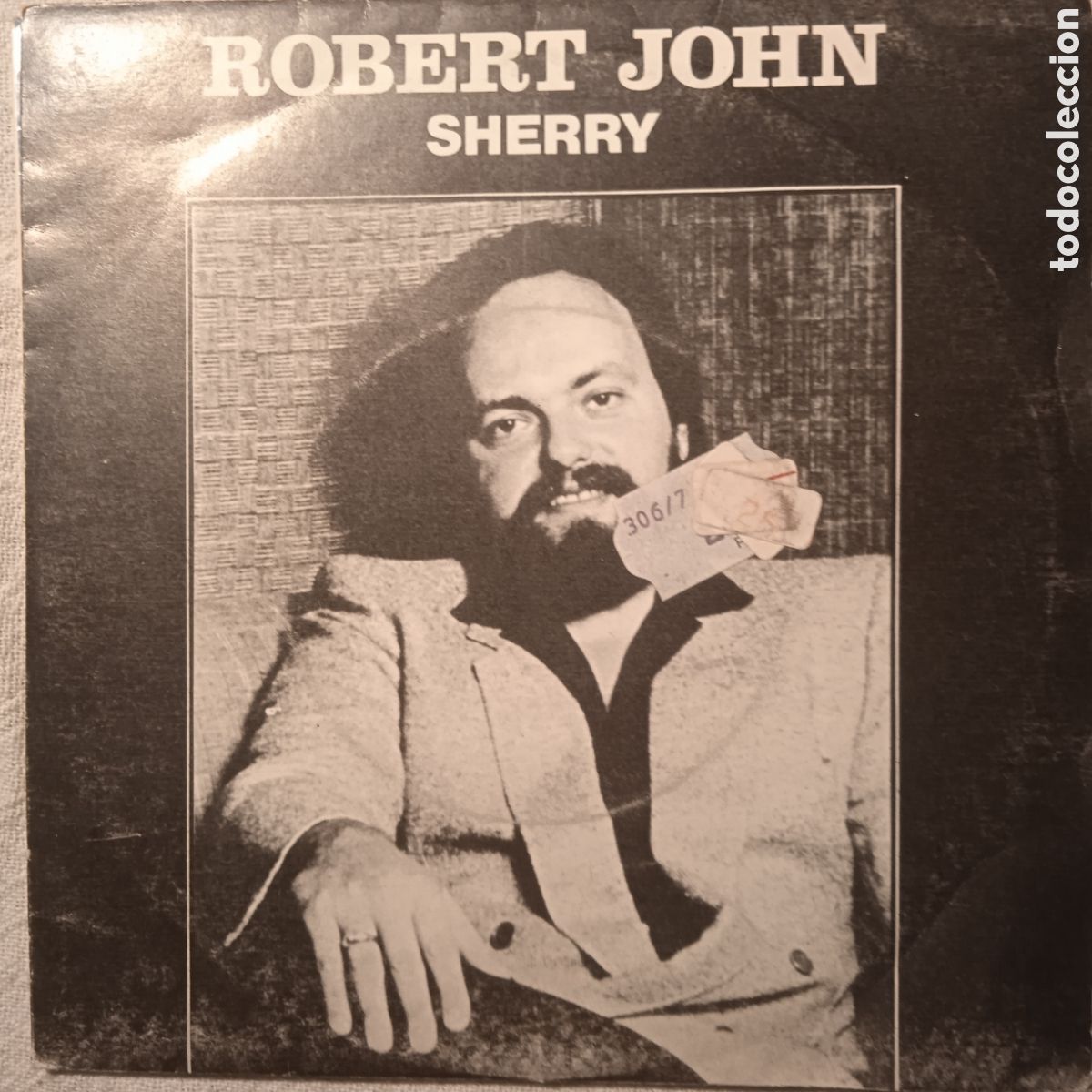 Discos de vinilo: Robert John, sherry,1980 - Foto 1