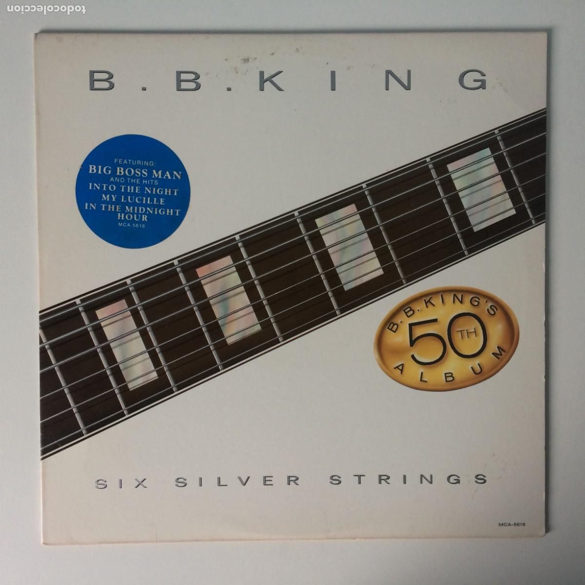 Discos de vinilo: B.B. King &lrm;&ndash; Six Silver Strings , USA 1985 MCA Records - Foto 1