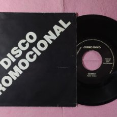 Discos de vinilo: 7” CHIMO BAYO – QUIMICA - AREA INTERNACIONAL - SPAIN PRESS - PROMO - 1 SIDED (VG++/VG++)
