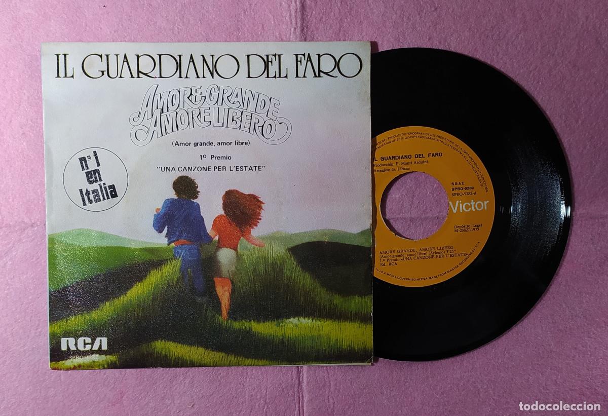 Dischi in vinile: 7&rdquo; Il GUARDIANO DEL FARO &ndash; Amore Grande, Amore Libero - RCA SPBO 9282 - SPAIN press (EX/EX)