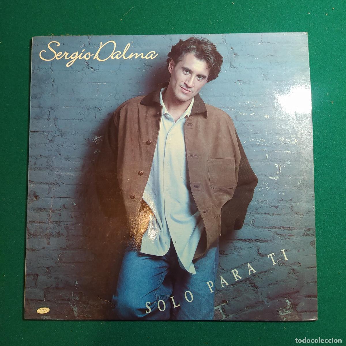 Discos de vinilo: Sergio Dalma &ndash; S&oacute;lo Para Ti - Foto 1