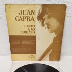 Discos de vinilo: JUAN CAPRA,CANTO LO HUMANO.VINILO LP