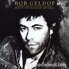 Discos de vinilo: BOB GELDOF DEEP IN THE HEART OF NOWHERE - LP,