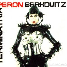 Discos de vinilo: PERON* / BERKOVITZ* TERMINATRIX - CD,
