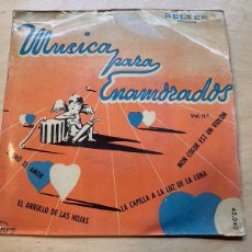 Discos de vinilo: SINGLE MÚSICA PARA ENAMORADOS VOL. II / BERTRAND BECH Y SU CONJUNTO